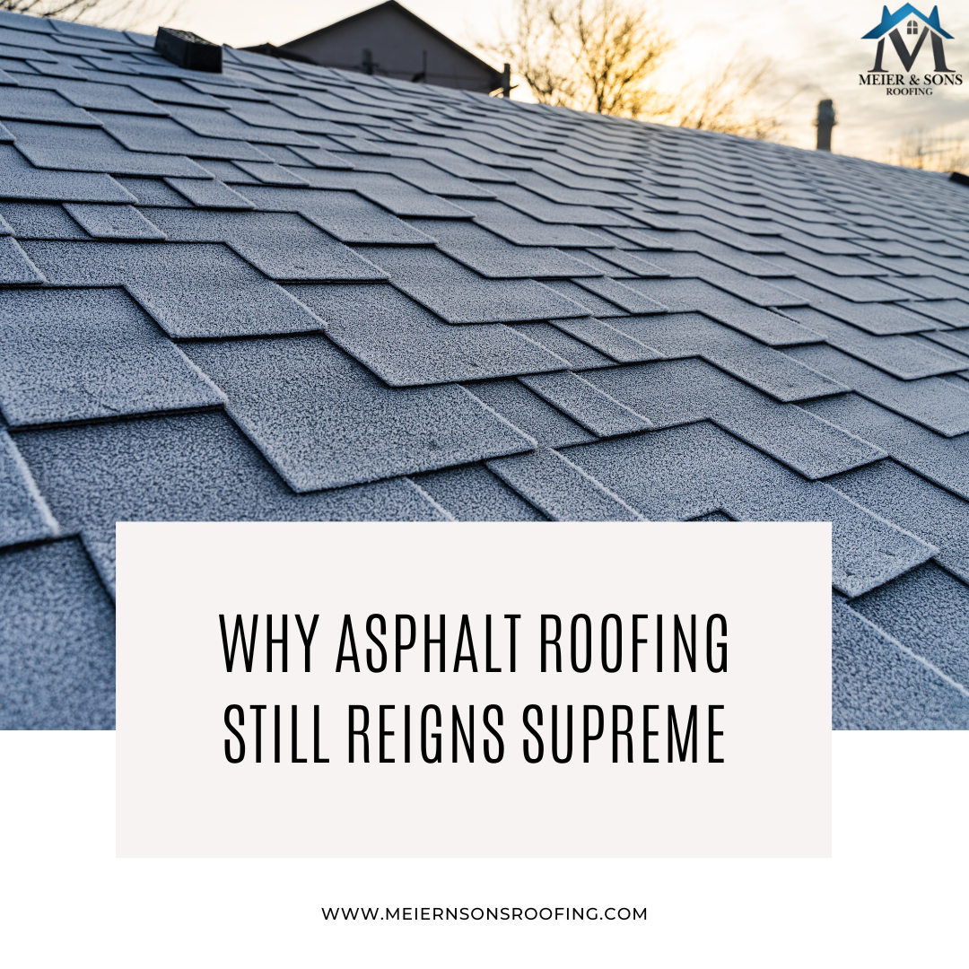 Why Asphalt Roofing Still Reigns Supreme